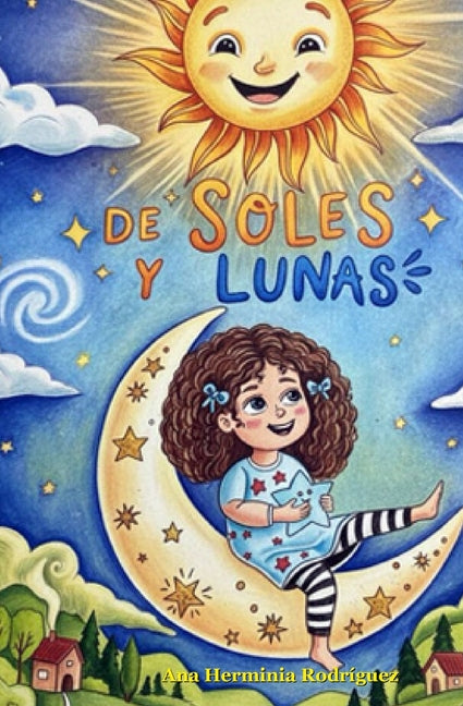 De Lunas y Soles: De Lunas y Soles - Editorial Cafe con Mate