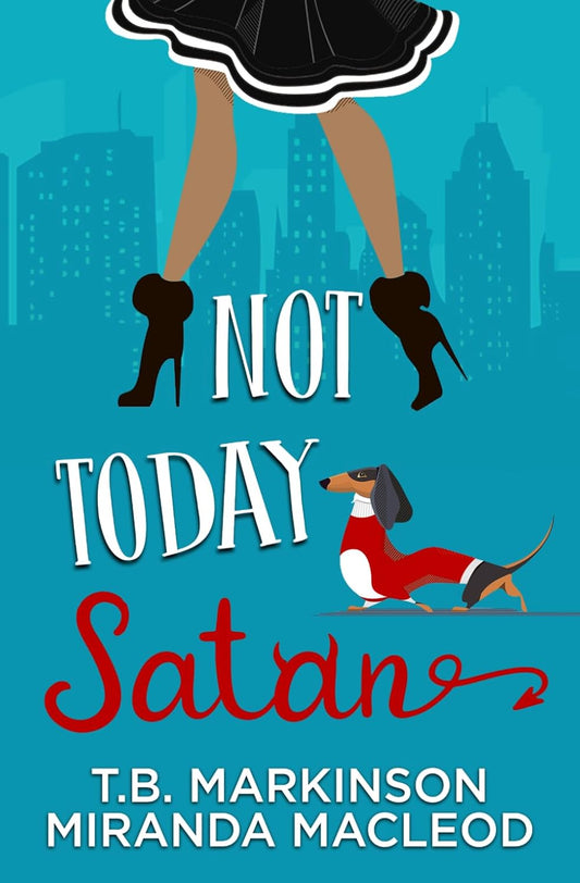 Not Today Satan