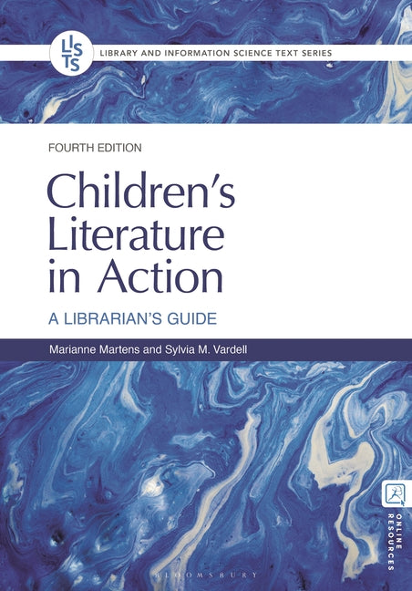 Children's Literature in Action: A Librarian's Guide