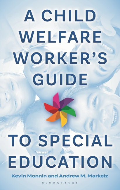 A Child Welfare Worker's Guide to Special Education