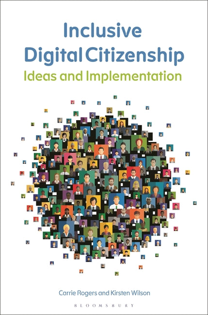 Inclusive Digital Citizenship: Ideas and Implementation