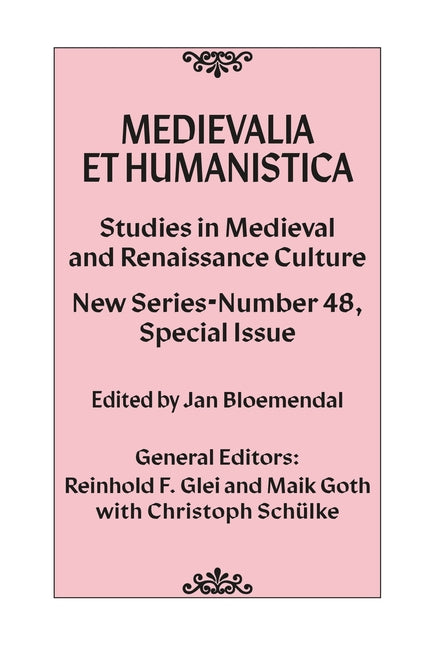 Medievalia Et Humanistica, No. 48: Studies in Medieval and Renaissance Culture: New Series