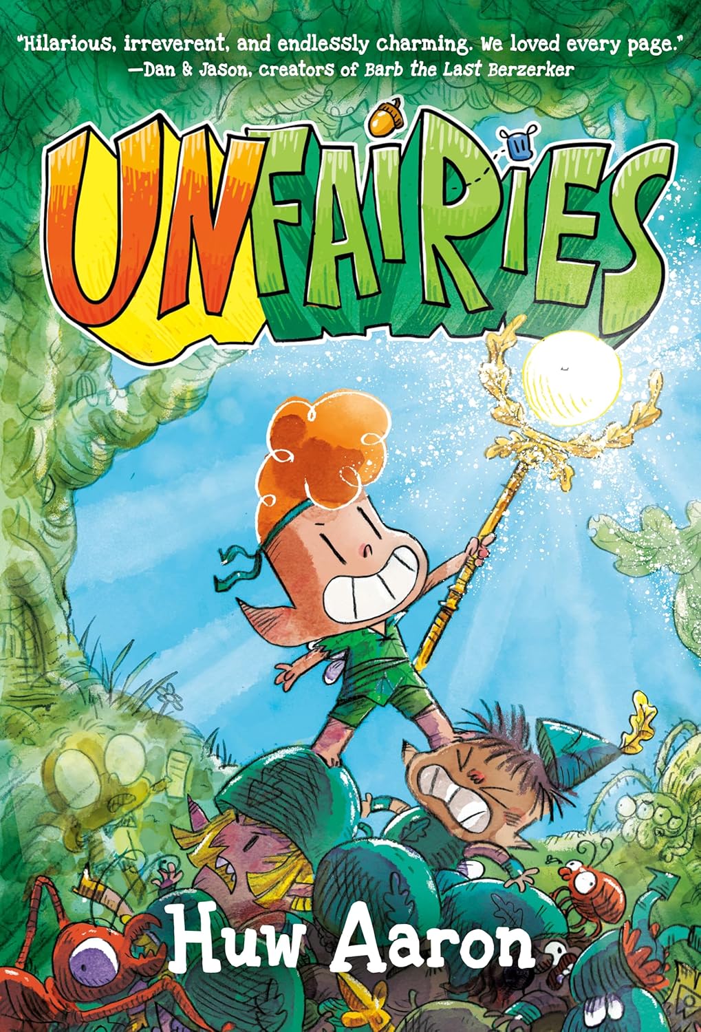 Unfairies: A Graphic Novel