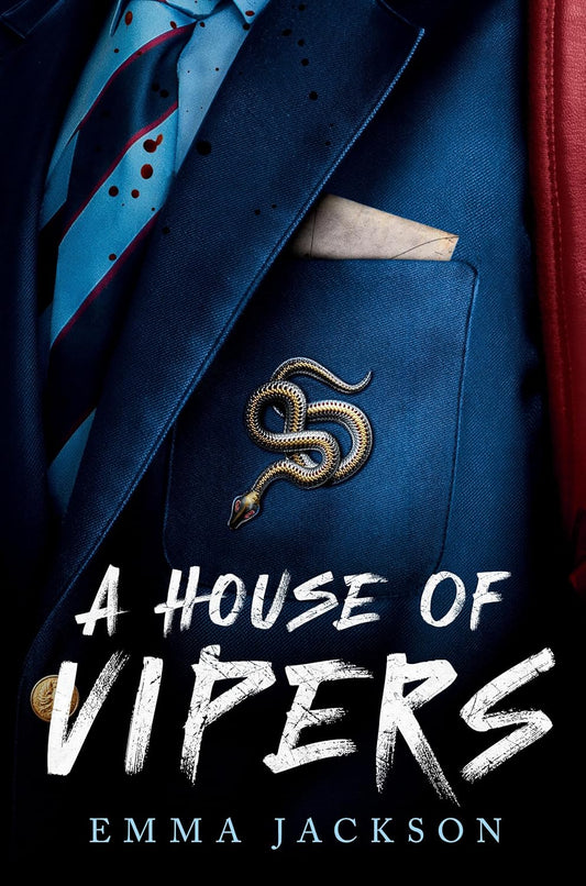 A House of Vipers