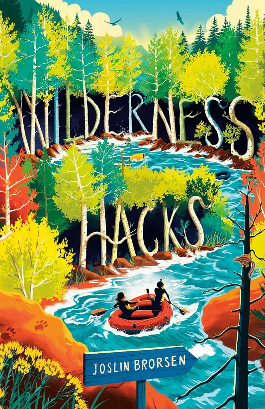 Wilderness Hacks