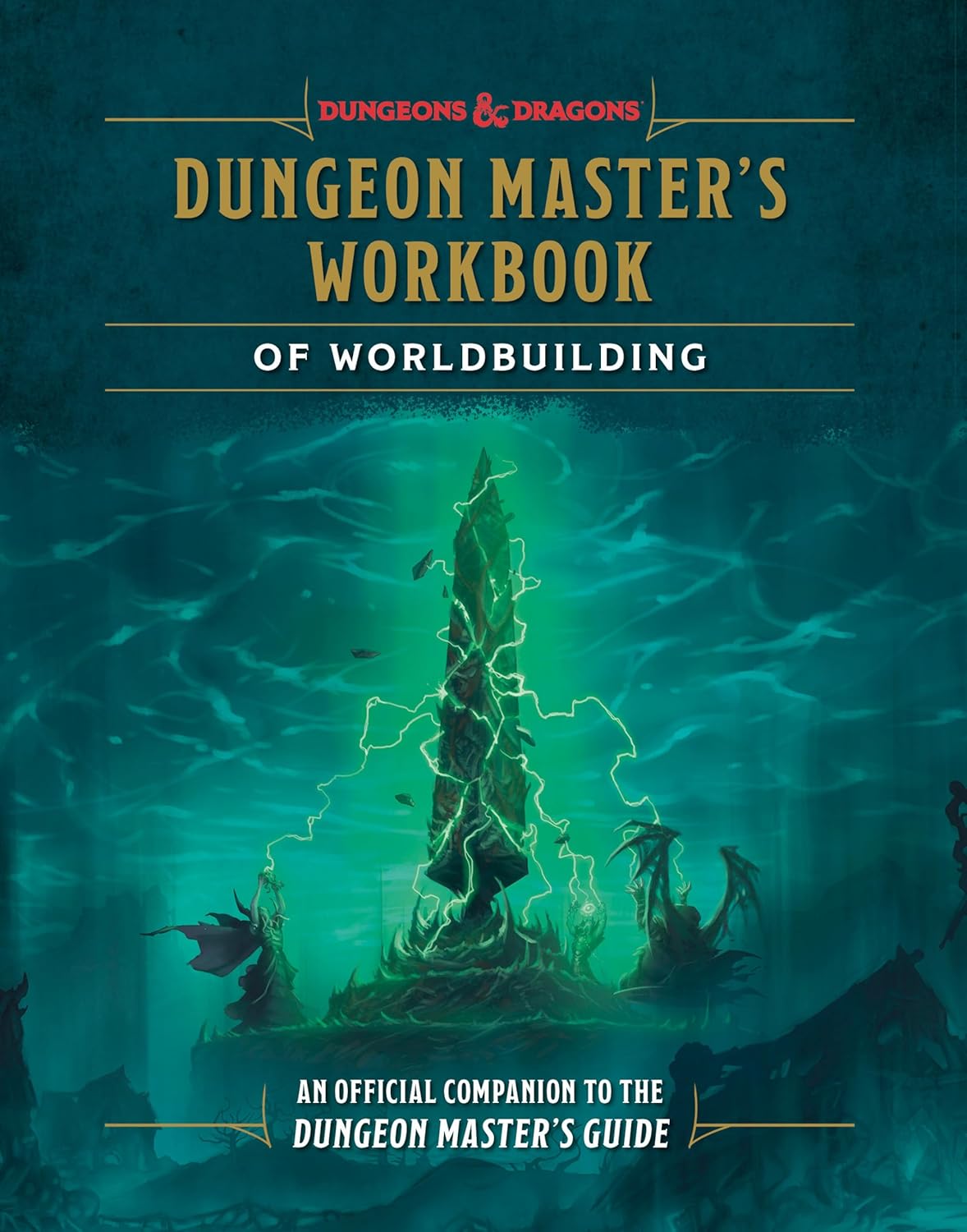 Dungeon Master's Workbook of Worldbuilding (Dungeons & Dragons): An Official Companion to the Dungeon Master's Guide