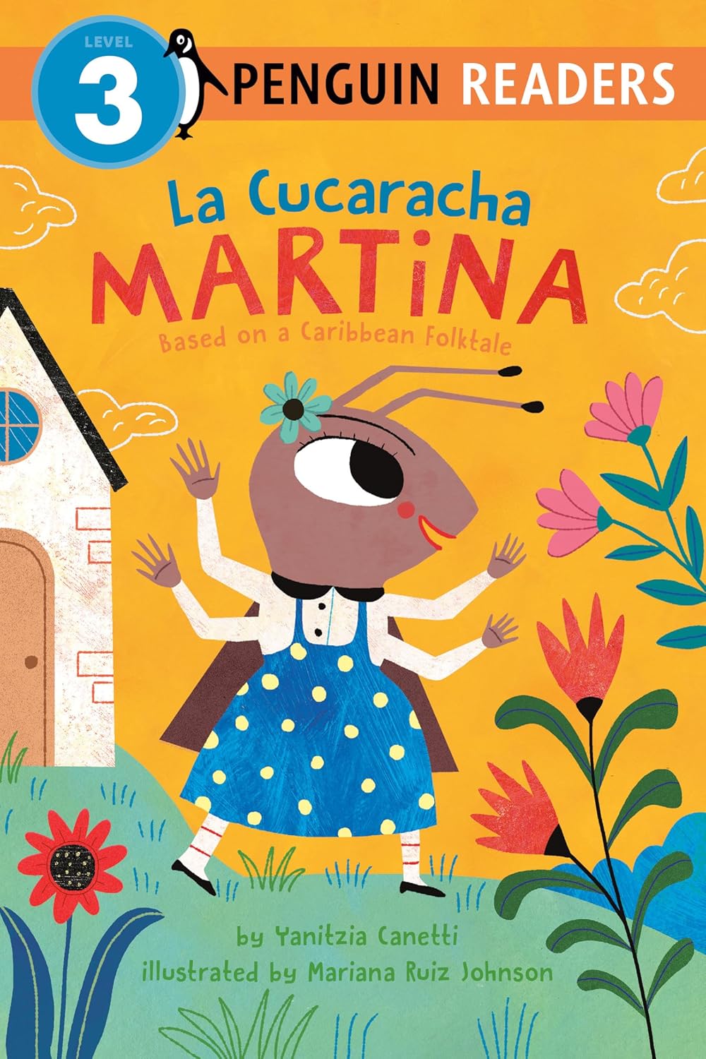 La Cucaracha Martina: Based on a Caribbean Folktale