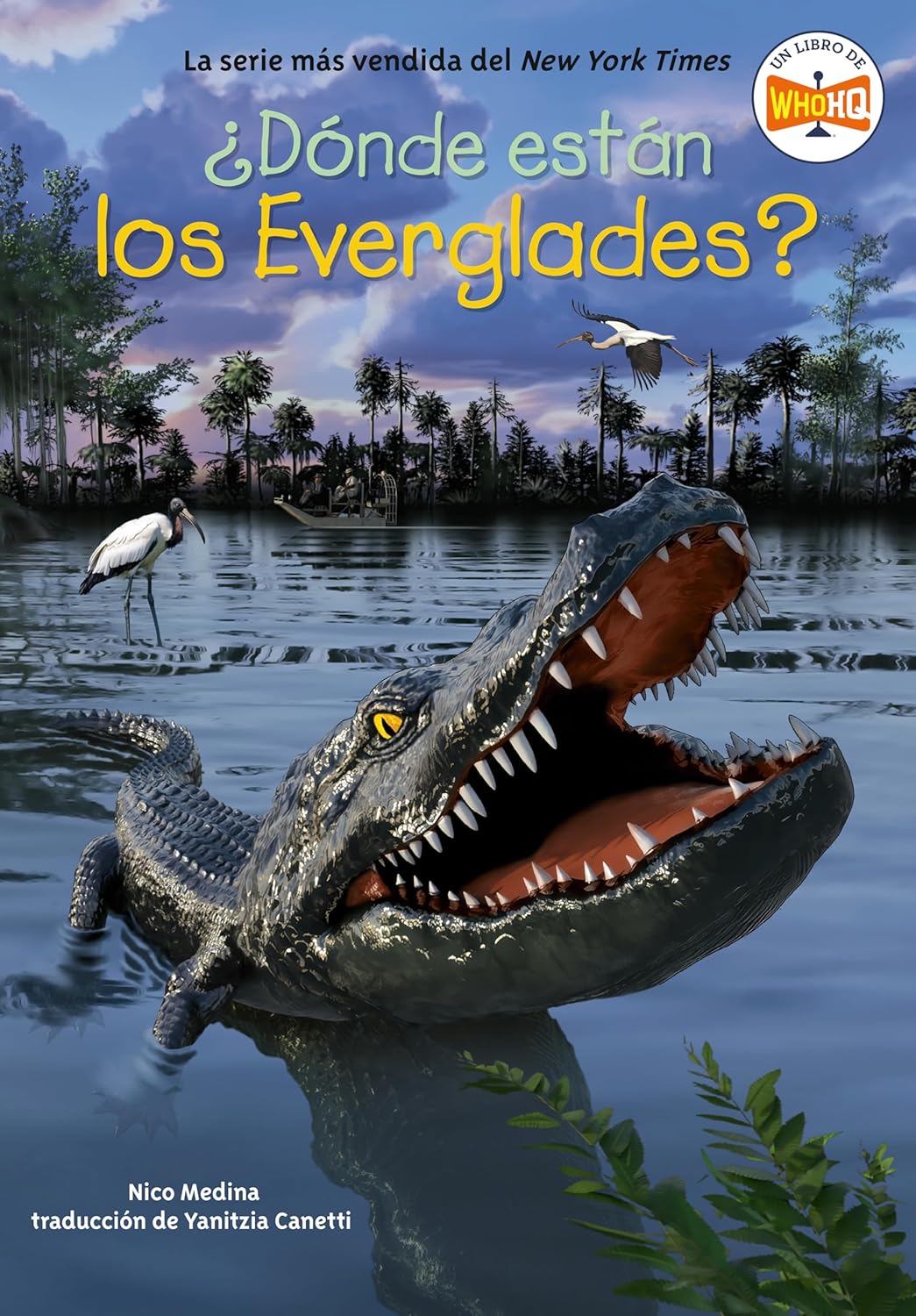 ?Donde Estan Los Everglades? (Where Are the Everglades? Spanish Edition)