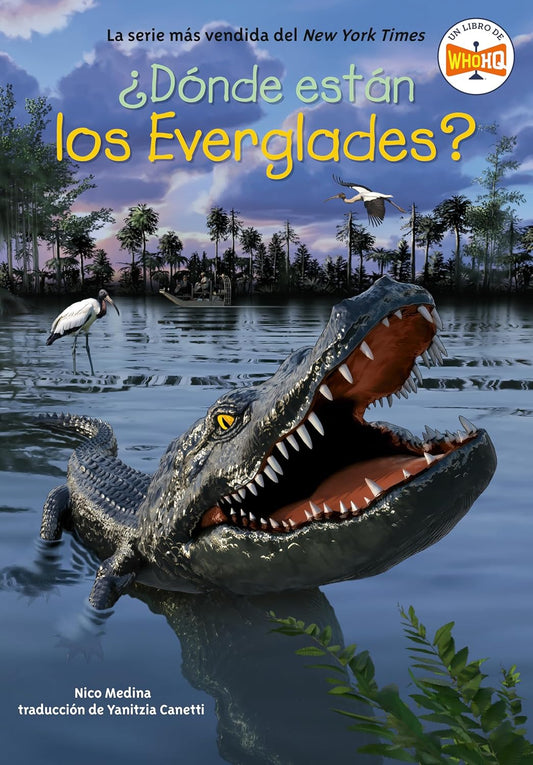 ?Donde Estan Los Everglades? (Where Are the Everglades? Spanish Edition)