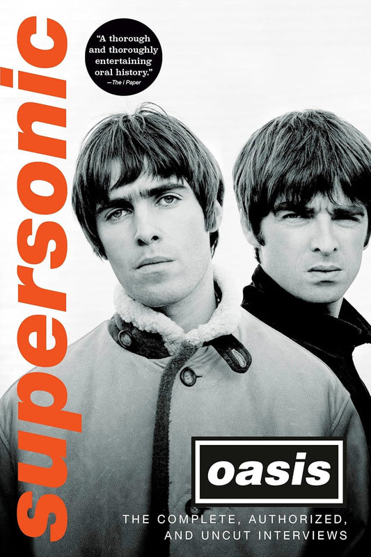 Supersonic: The Complete, Authorized, and Uncut Interviews