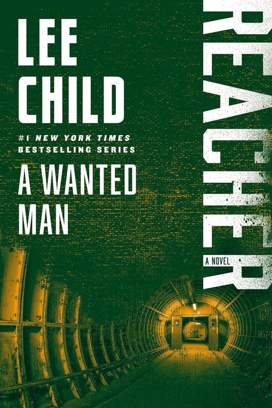 Wanted Man: A Reacher Novel