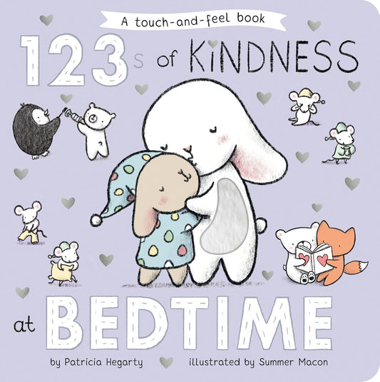 123s of Kindness at Bedtime: A Touch & Feel Board Book