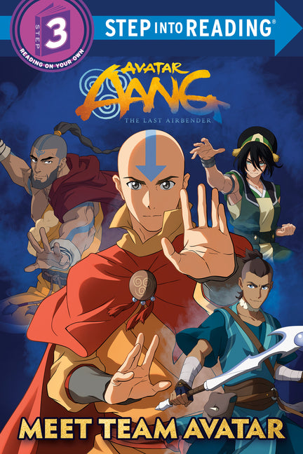 Meet Team Avatar (Avatar Aang: The Last Airbender)