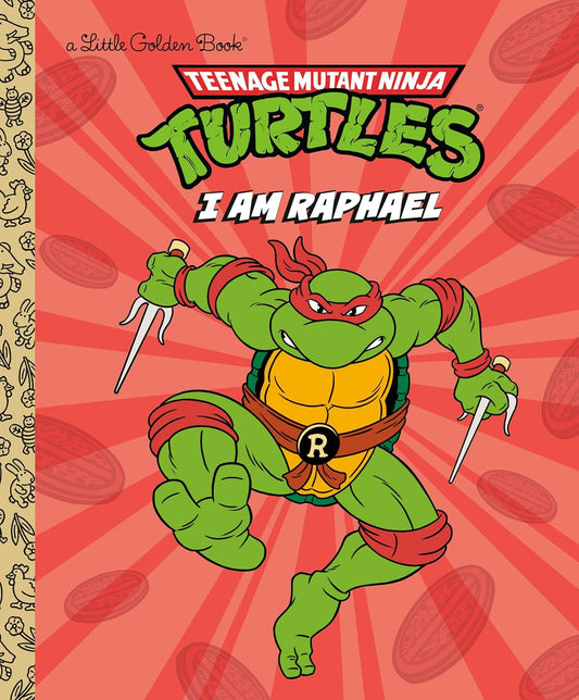 I Am Raphael (Teenage Mutant Ninja Turtles)