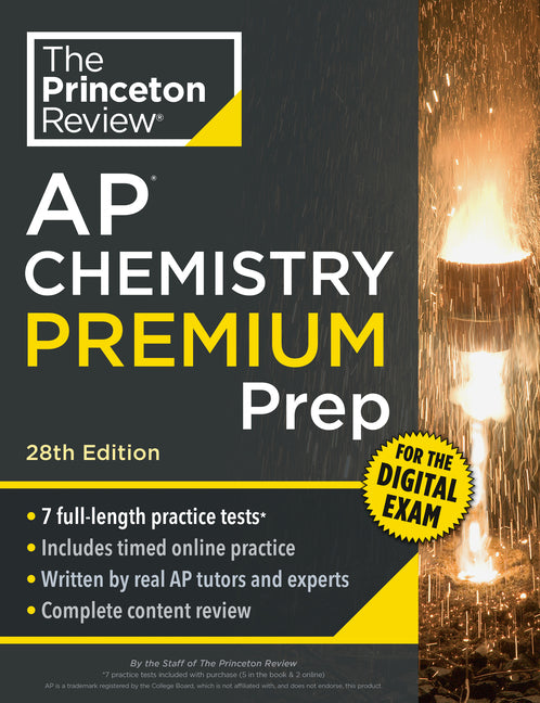 Princeton Review AP Chemistry Premium Prep, 28th Edition: 7 Practice Tests + Digital Practice Online + Content Review