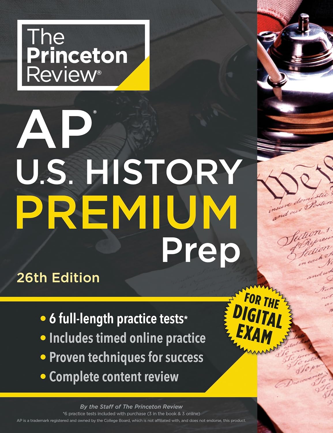 Princeton Review AP U.S. History Premium Prep, 26th Edition: 6 Practice Tests + Digital Practice Online + Content Review