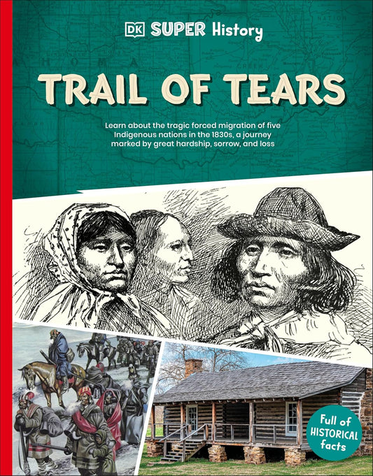 DK Super History Trail of Tears
