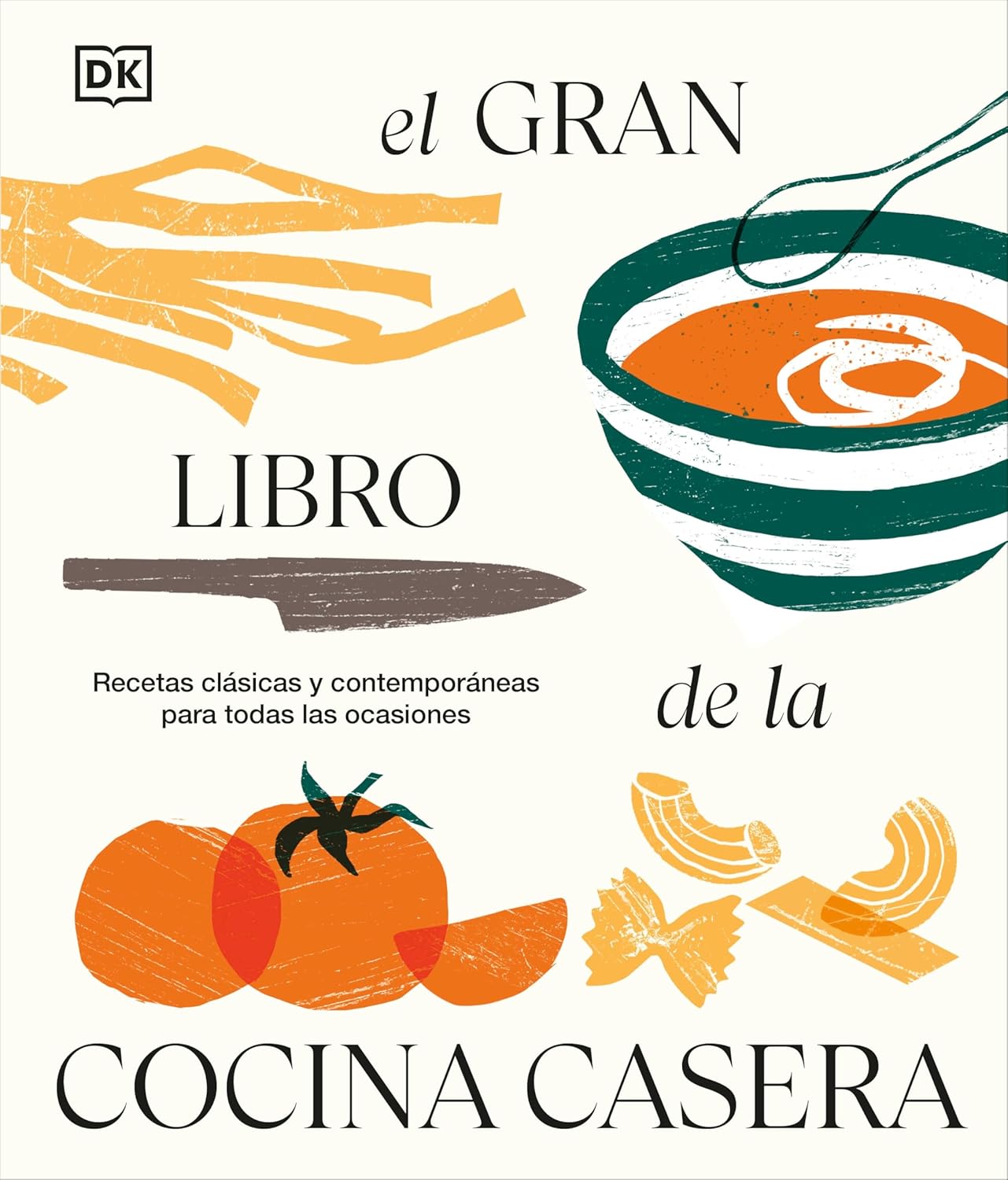 El Gran Libro de la Cocina Casera (You Can Cook Everything)