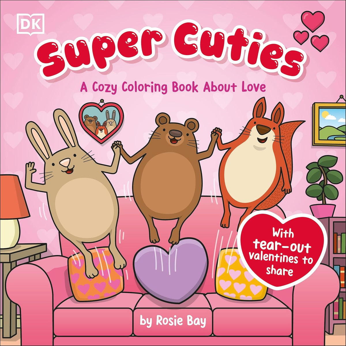 Super Cuties: A Cozy Coloring Book about Love: With Tear-Out Valentines to Share