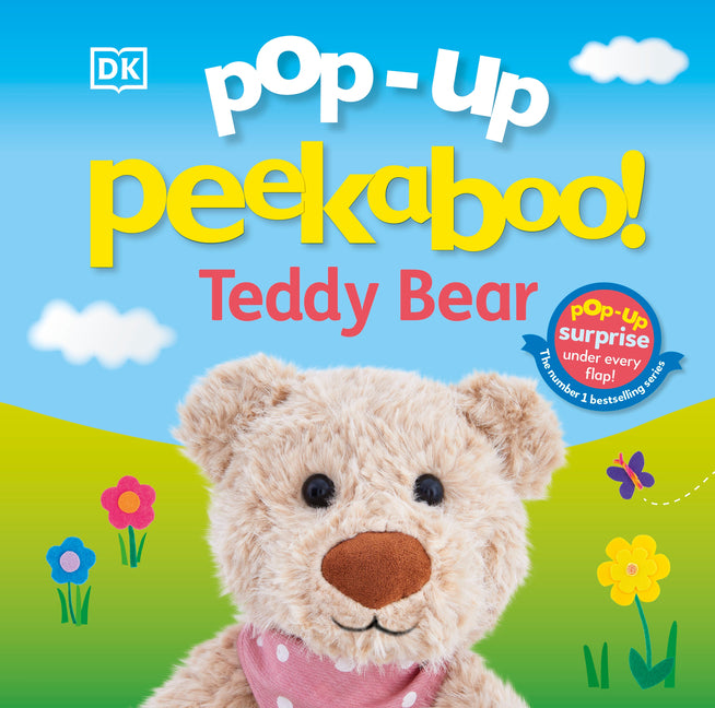 Pop-Up Peekaboo! Teddy: A Cuddly Surprise Under Every Flap!