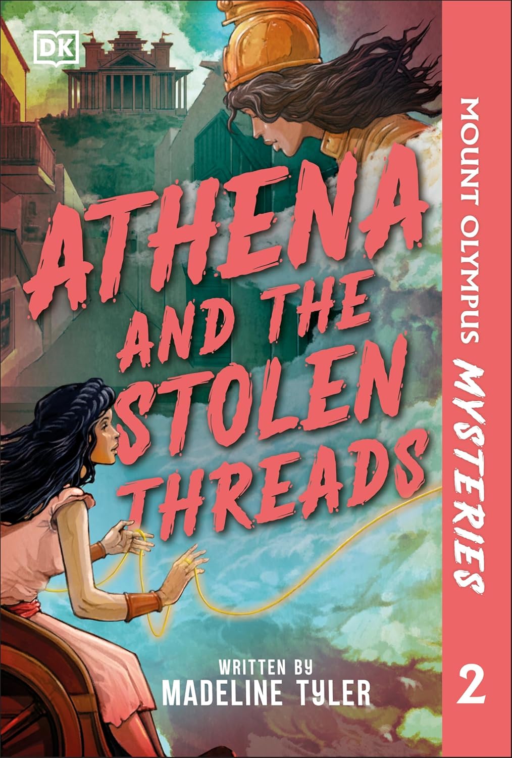 Mount Olympus Mysteries Athena and the Stolen Threads
