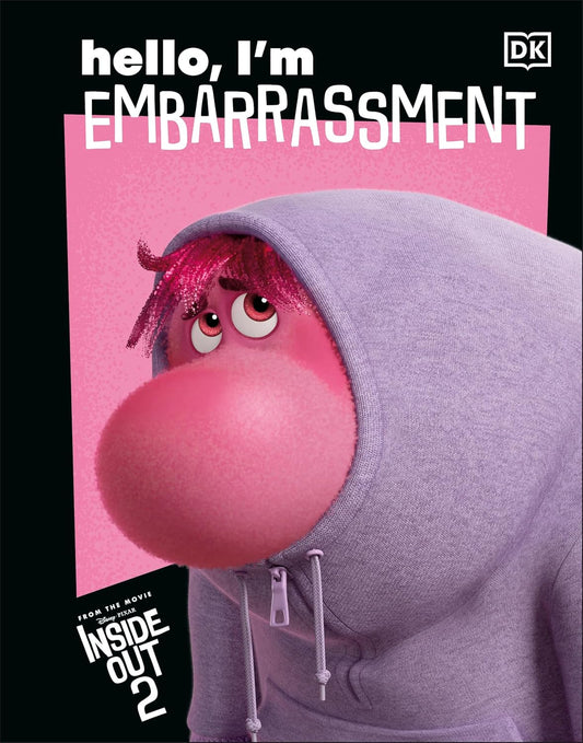 Disney Inside Out 2 Hello, I'm Embarrassment: Making Sense of Emotions