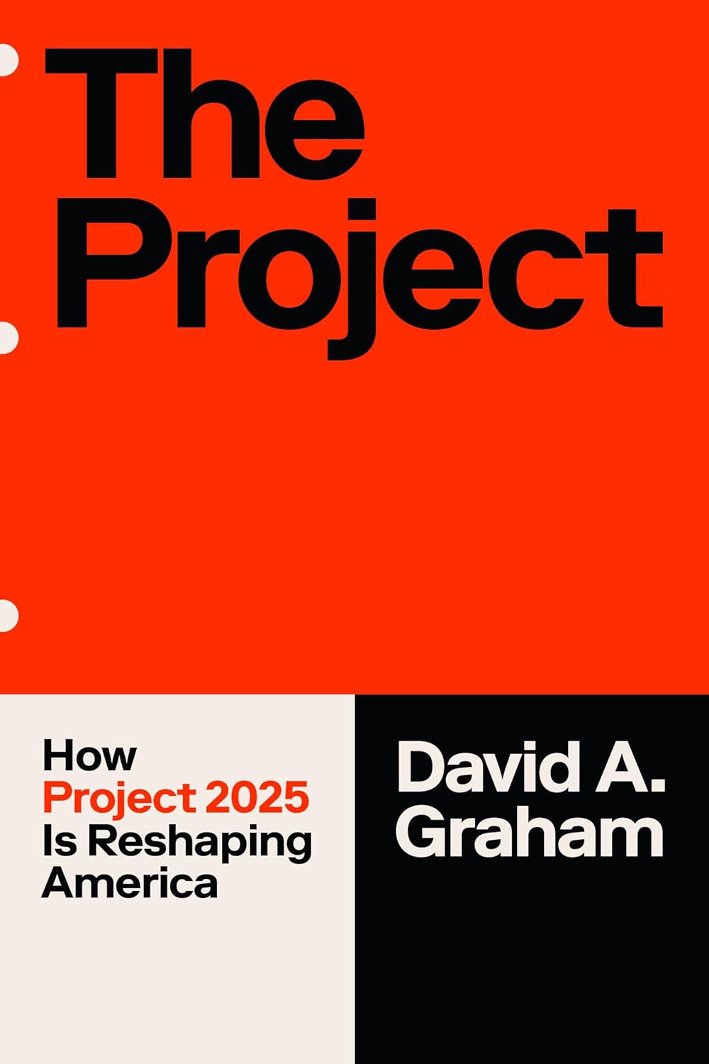 Project: How Project 2025 Is Reshaping America