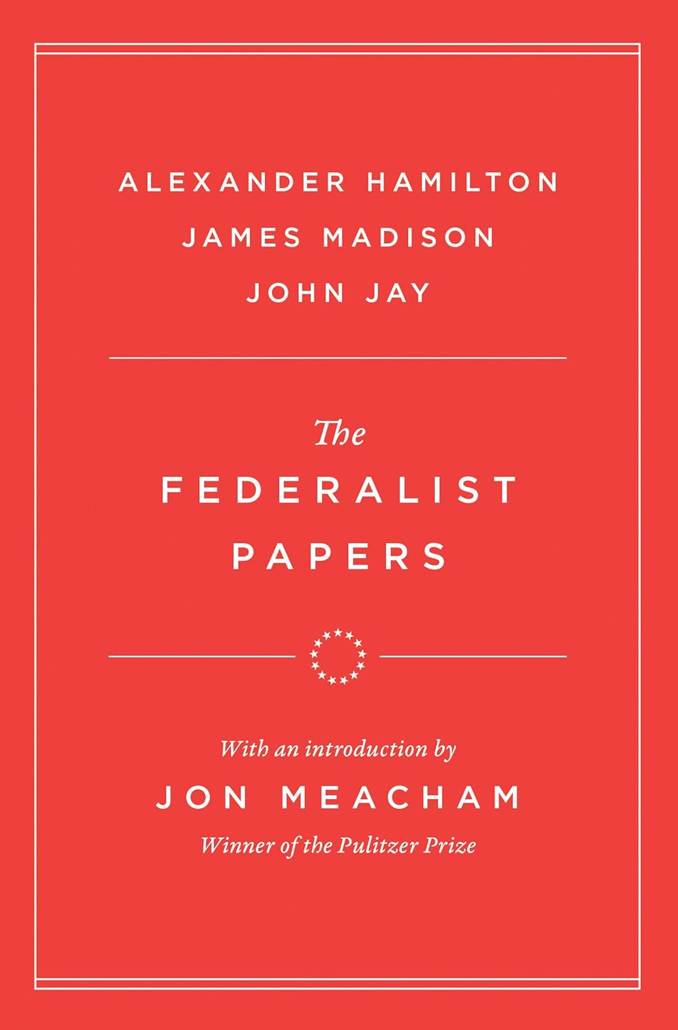 The Federalist Papers
