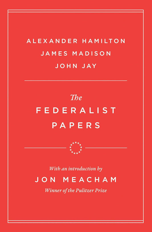 The Federalist Papers