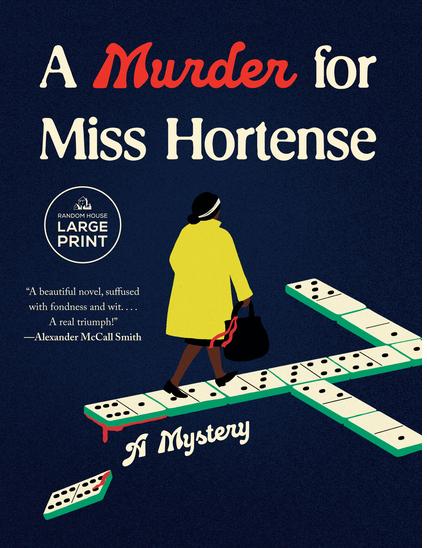 Murder for Miss Hortense A Mystery
