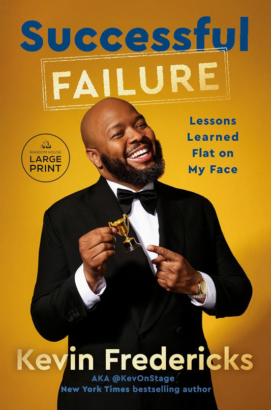 Successful Failure: Lessons Learned Flat on My Face