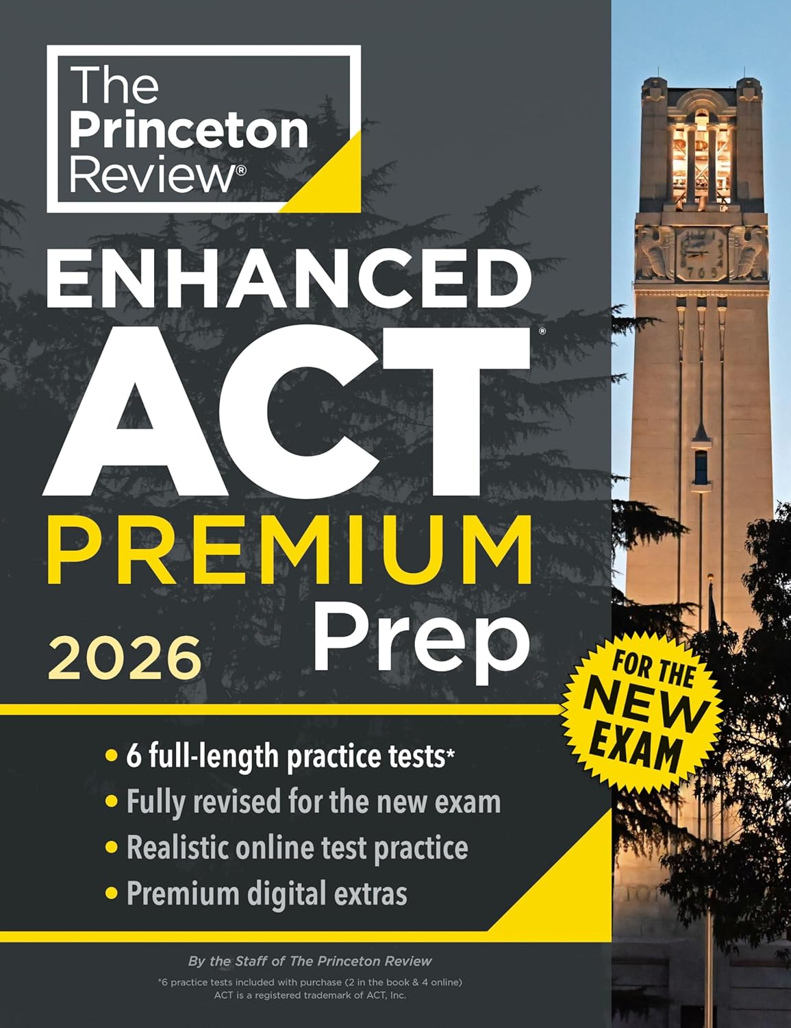 Princeton Review Enhanced ACT Premium Prep, 2026: 6 Practice Tests + Content Review + Strategies