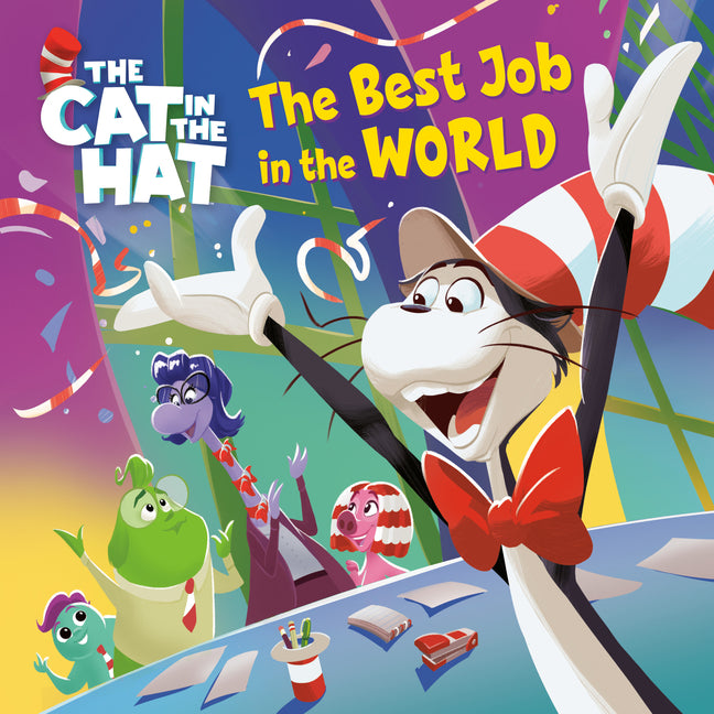 The Best Job in the World (the Cat in the Hat Movie)