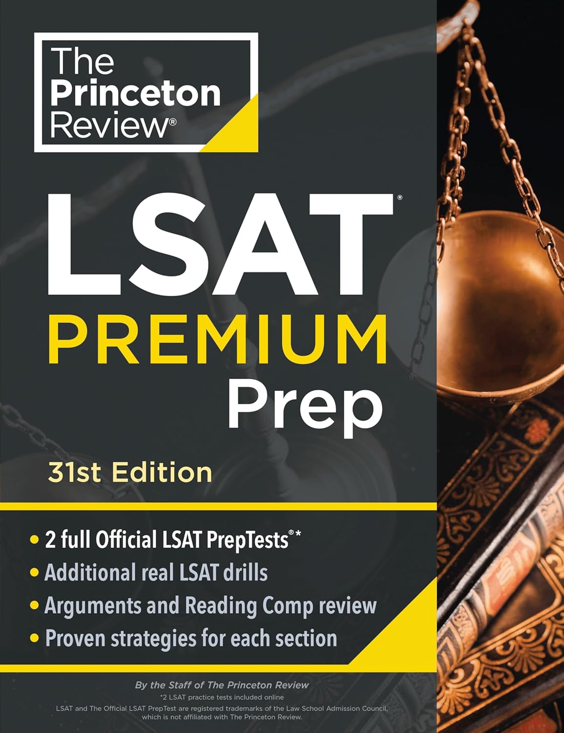 Princeton Review LSAT Premium Prep, 31st Edition: 2 Official LSAT Preptests + Real LSAT Drills + Review for the New Exam