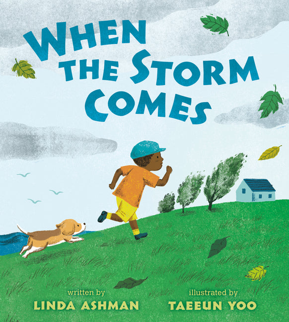 When the Storm Comes