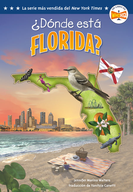 ?Donde Esta Florida? (Where Is Florida? Spanish Edition)