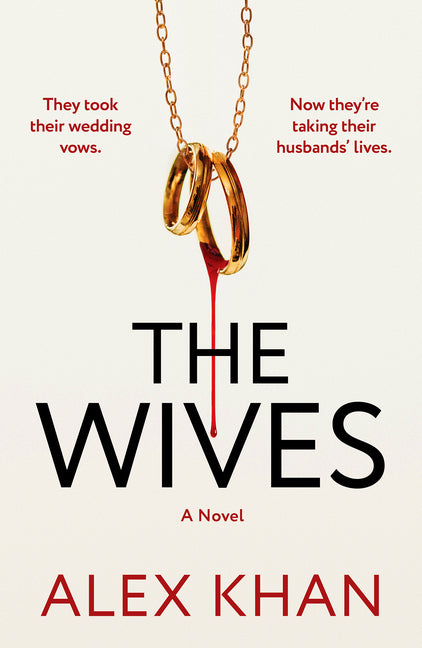 The Wives: An Absolutely Nail-Biting Mystery Thriller That Will Have You on the Edge of Your Seat