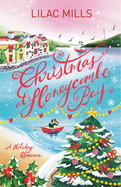 Christmas at Honeycombe Bay: A Holiday Romance