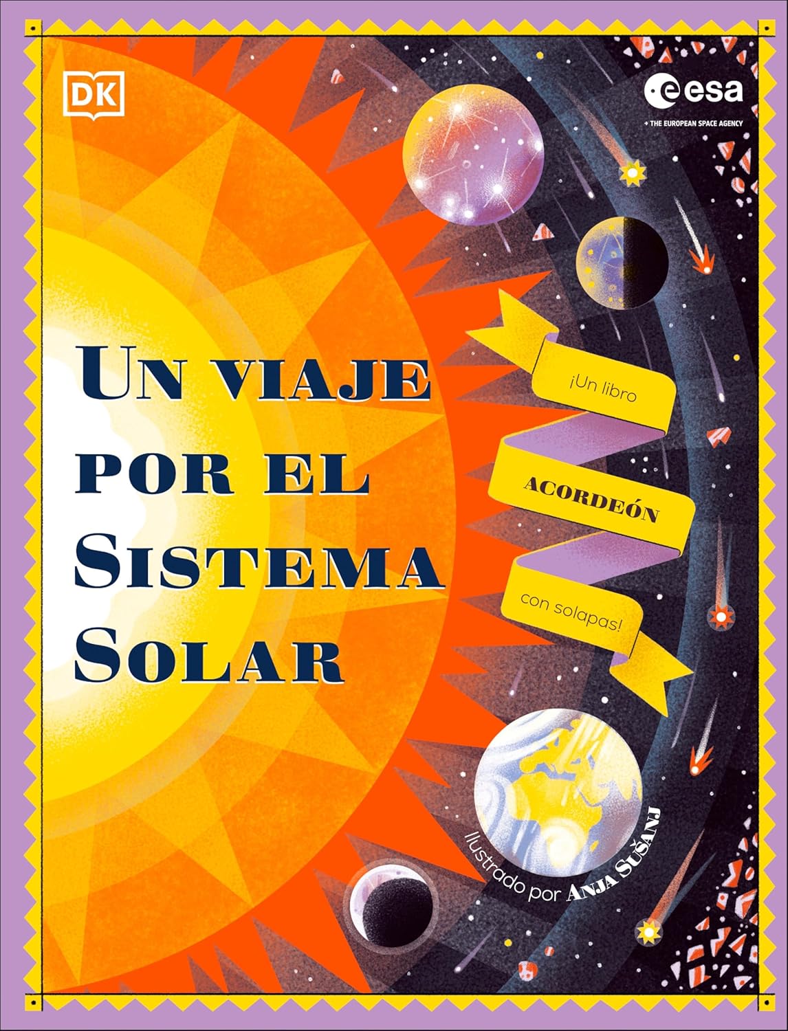 Un Viaje Por El Sistema Solar (Explore the Solar System): Un Libro Acordeon Con Solapas