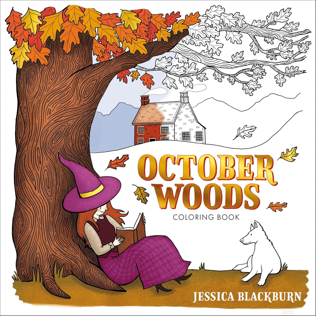 October Woods Coloring Book: A Coloring Book with Cozy Hygge Scenes of a Relaxing Autumn