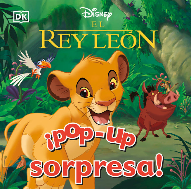 ?Pop-Up Sorpresa! El Rey Leon (Pop-Up Peekaboo! Disney Lion King)