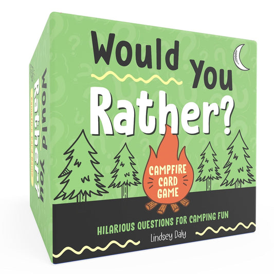 Would You Rather? Campfire Card Game: Hilarious Questions for Camping Fun and Outdoor Adventures