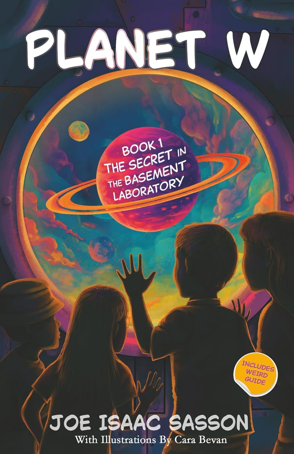 Planet W Book 1: The Secret in the Basement Laboratory