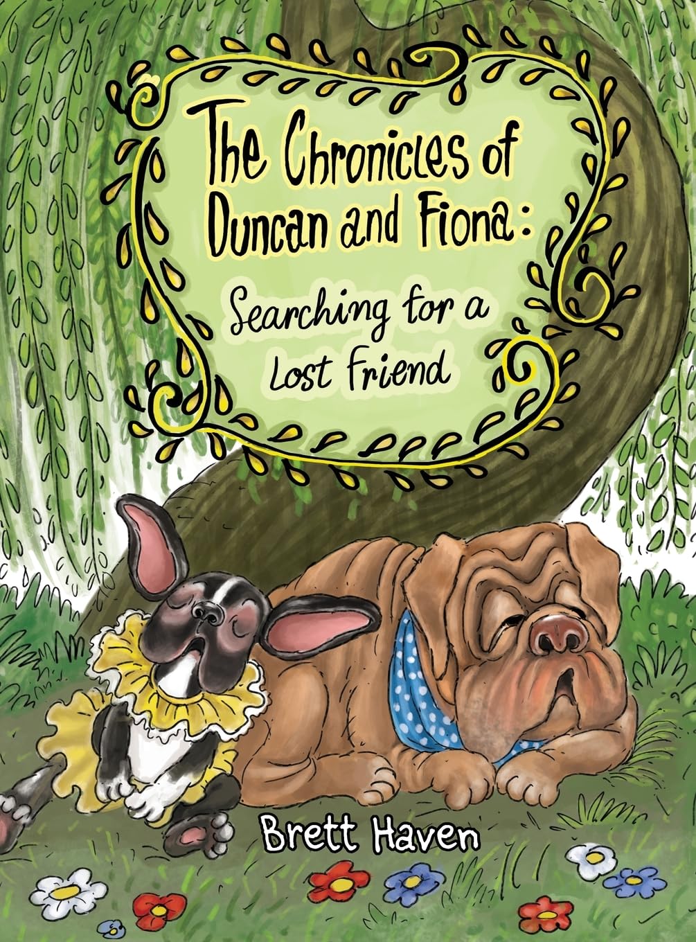 The Chronicles of Duncan and Fiona: Searching for a Lost Friend