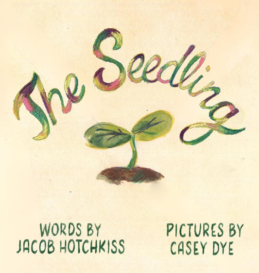 The Seedling