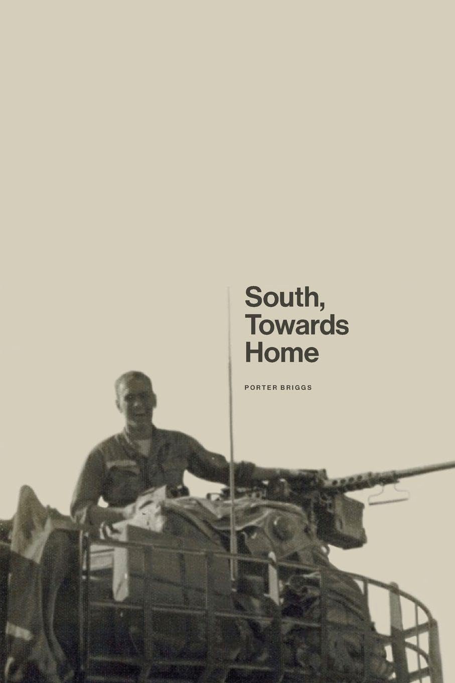 South, Towards Home: An Unexpected Love Story