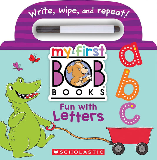 My First Bob Books - Fun with Letters Wipe-Clean Board Book Abcs, Up to Age 5 (Reading Readiness)