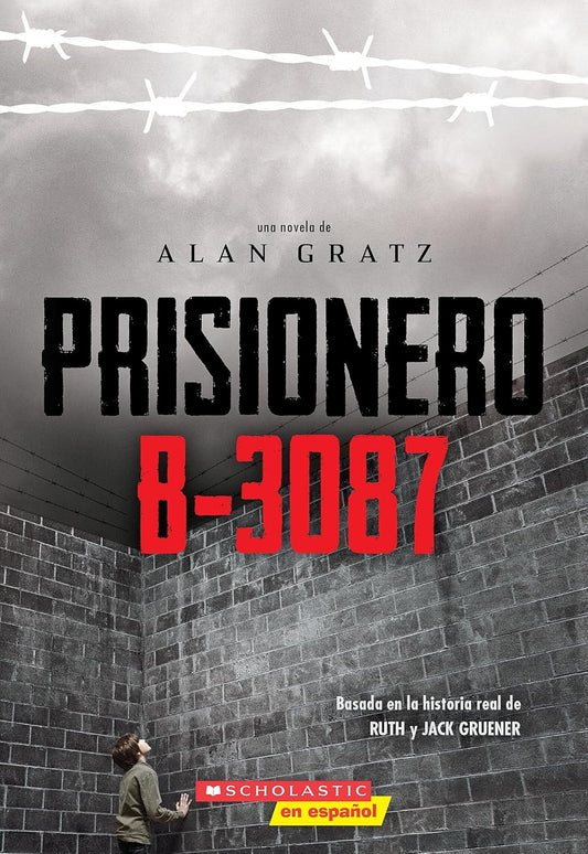 Prisionero B-3087 (Prisoner B-3087)