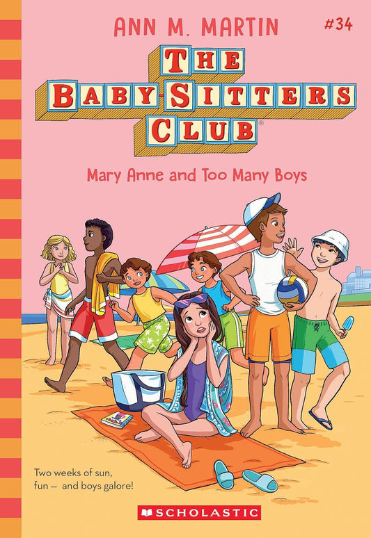Mary Anne and Too Many Boys (the Baby-Sitters Club #34)