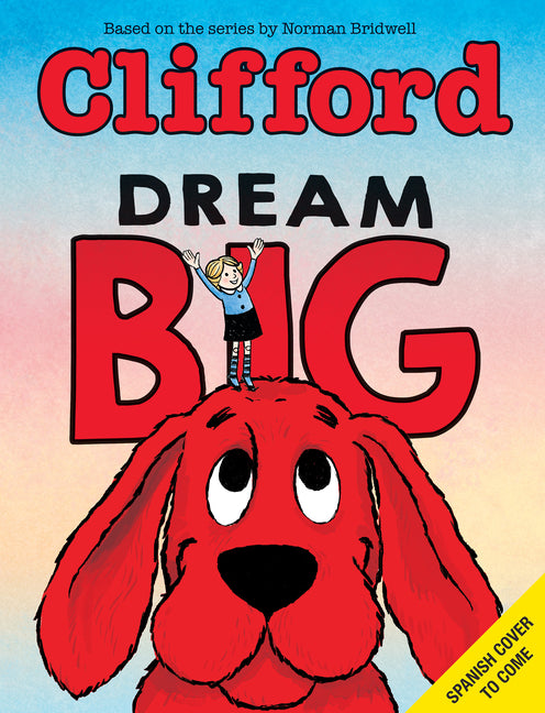 Dream Big / Suena En Grande